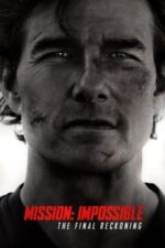 Movie Миссия: невыполнима. Смертельная расплата, часть 2